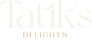 Tatiks Delights